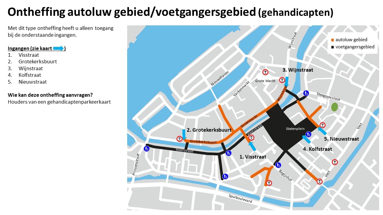 Kaart met de toegangen met een gehandicaptenparkeerkaart bij de Visstraat, Grotekerksbuurt, Wijnstraat, Kolfstraat en Nieuwstraat.